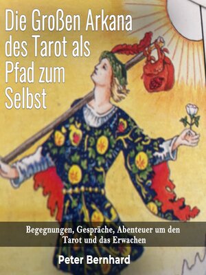 cover image of Die Großen Arkana des Tarot als Pfad zum Selbst